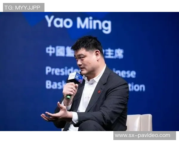 三大优势打动姚明，新赛季CBA全明星赛或落户深圳