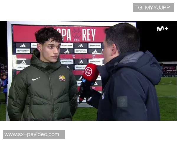 埃克托-福特:能和亚马尔交手我特别兴奋,结果还算不错 埃克托-福特:能和亚马尔交手我特别兴奋,结果还算不错